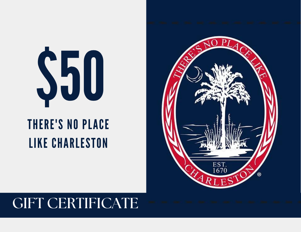 There's No Place Like Charleston E-Gift Card