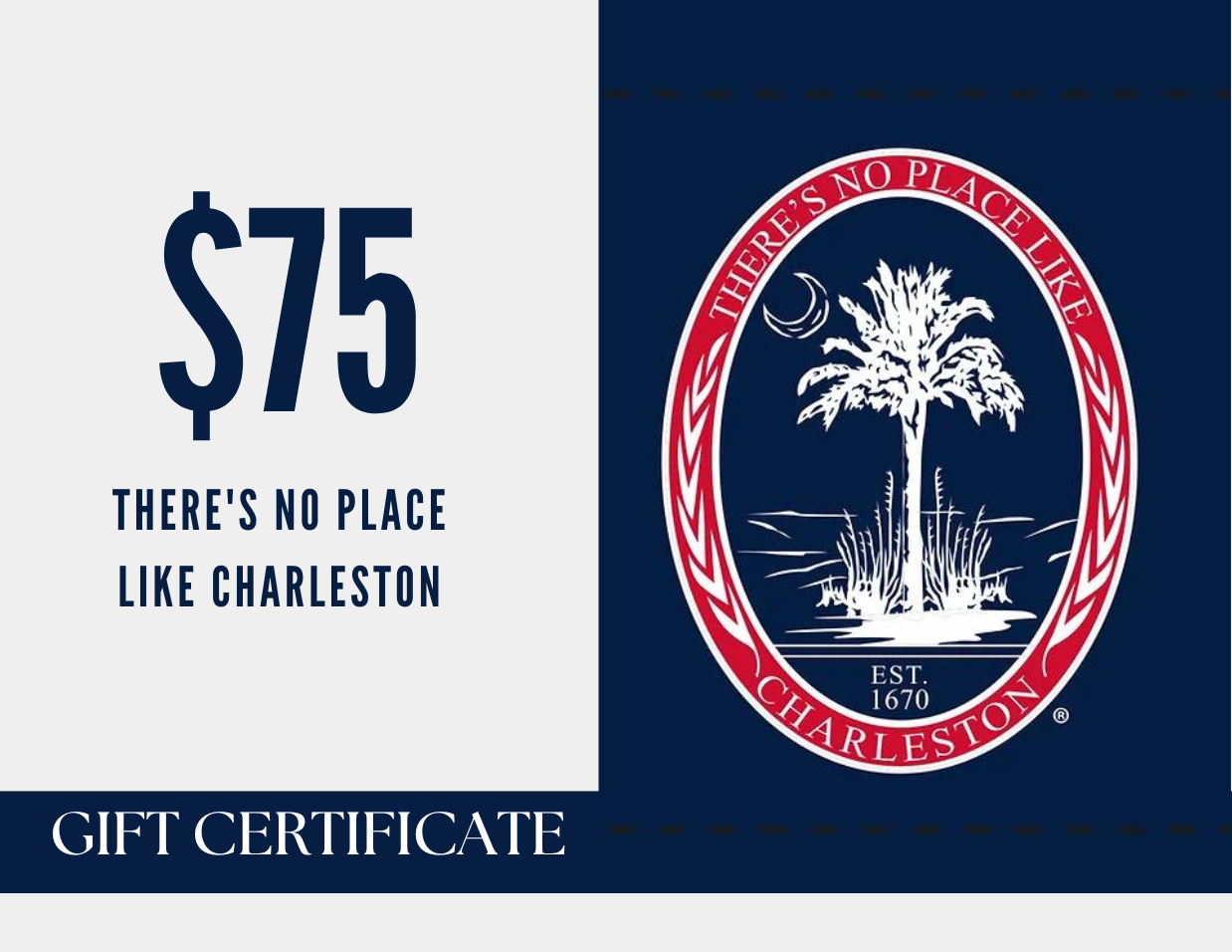 There's No Place Like Charleston E-Gift Card